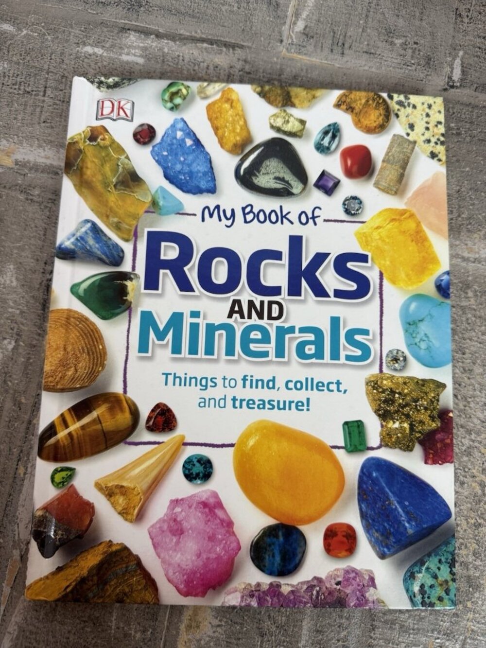 My Book of Rocks and Minerals - Hardcover By Dennie, Devin - VERY GOOD